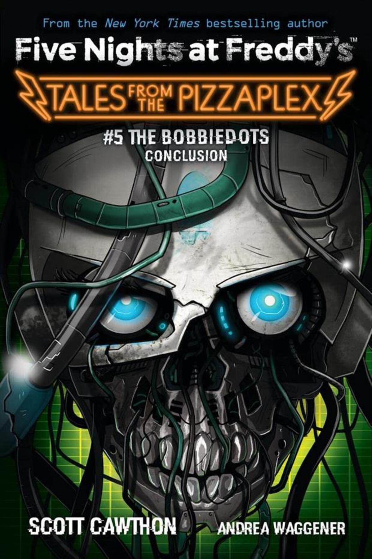 Scholastic The Bobbiedots Conclusion (Five Nights At Freddy's