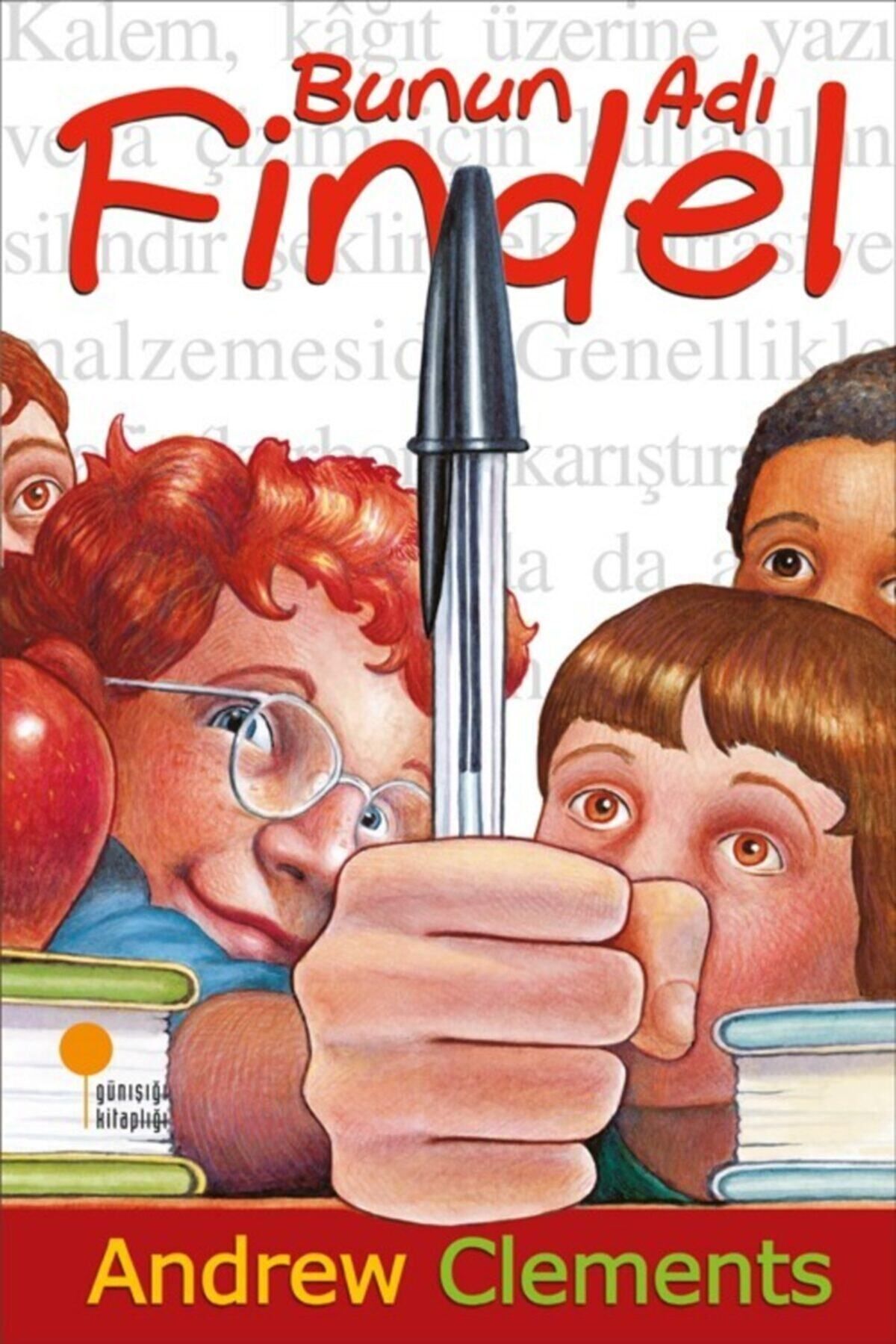 Bunun Adı Findel - Andrew Clements