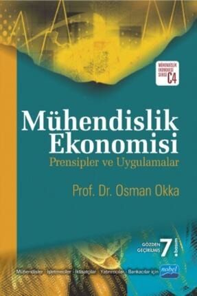 Mühendislik Ekonomisi - Osman Okka 513487