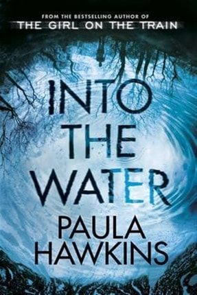 Into The Water - Paula Hawkins 432918