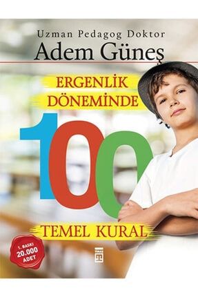 Ergenlik Döneminde 100 Temel Kural / Adem Güneş / Timaş Yayınları olgukitapoku477