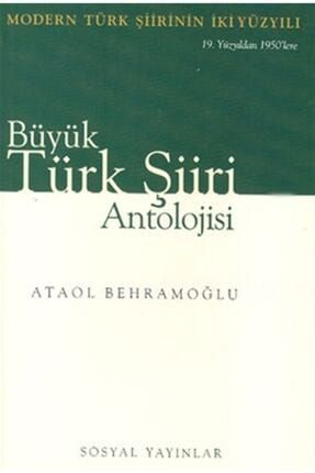 Büyük Türk Şiiri Antolojisi (2 Cilt Takım) - Ataol Behramoğlu 234002