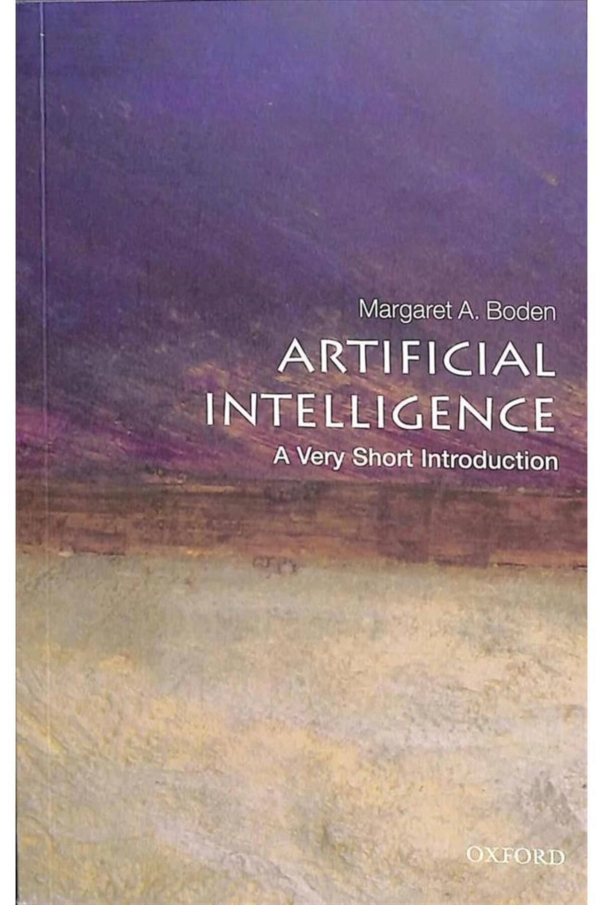 OXFORD UNIVERSITY PRESS-Artificial Intelligence A Very Short Introduction - Very Short Introductions 2