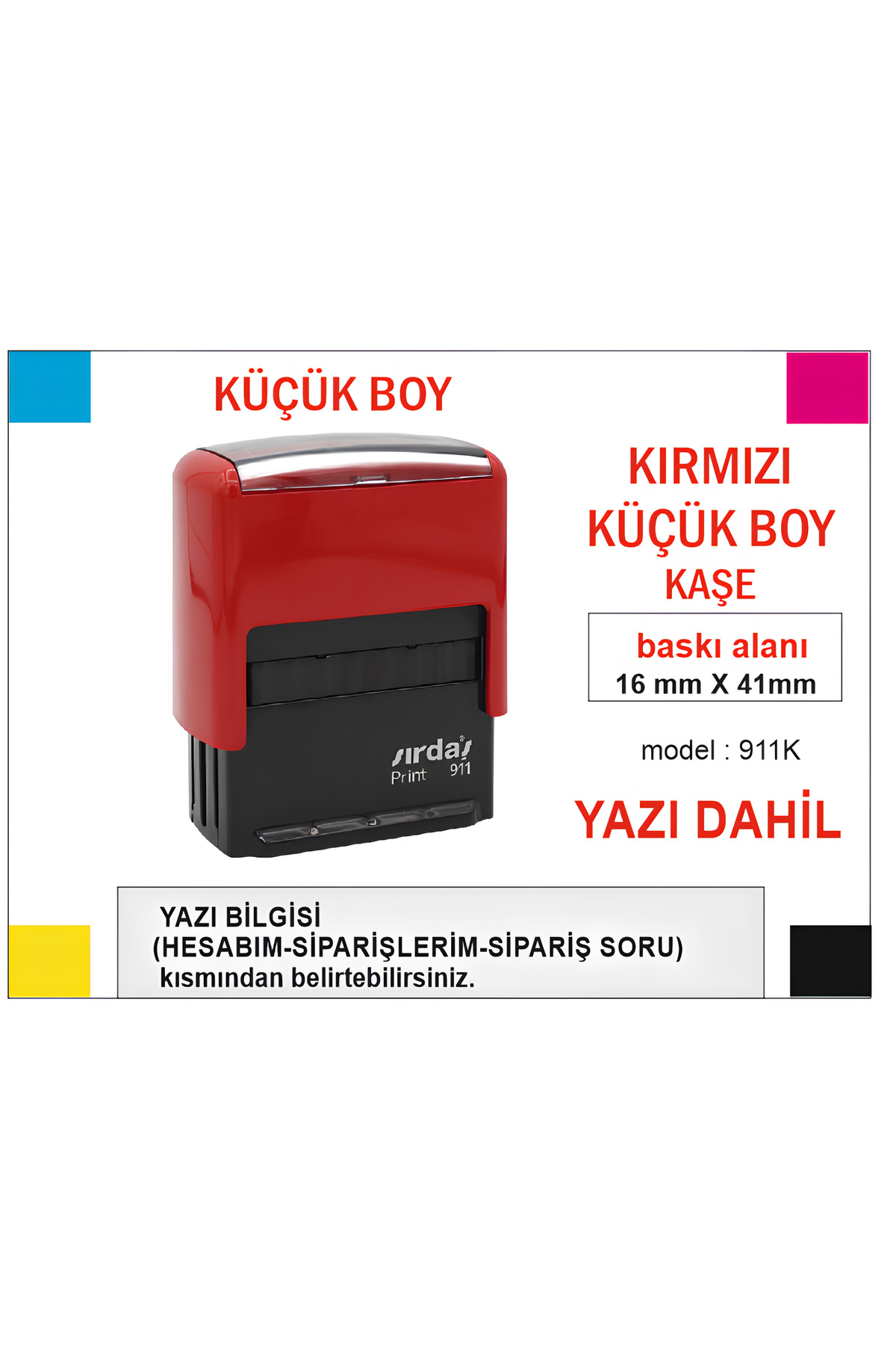 Sırdaş Kırmızı Küçük Isim Ünvan Kaşesi Yazı Dahil %100 Kalite Lazer Üretimi 911 (MAVİ MÜREKKEPLİ)