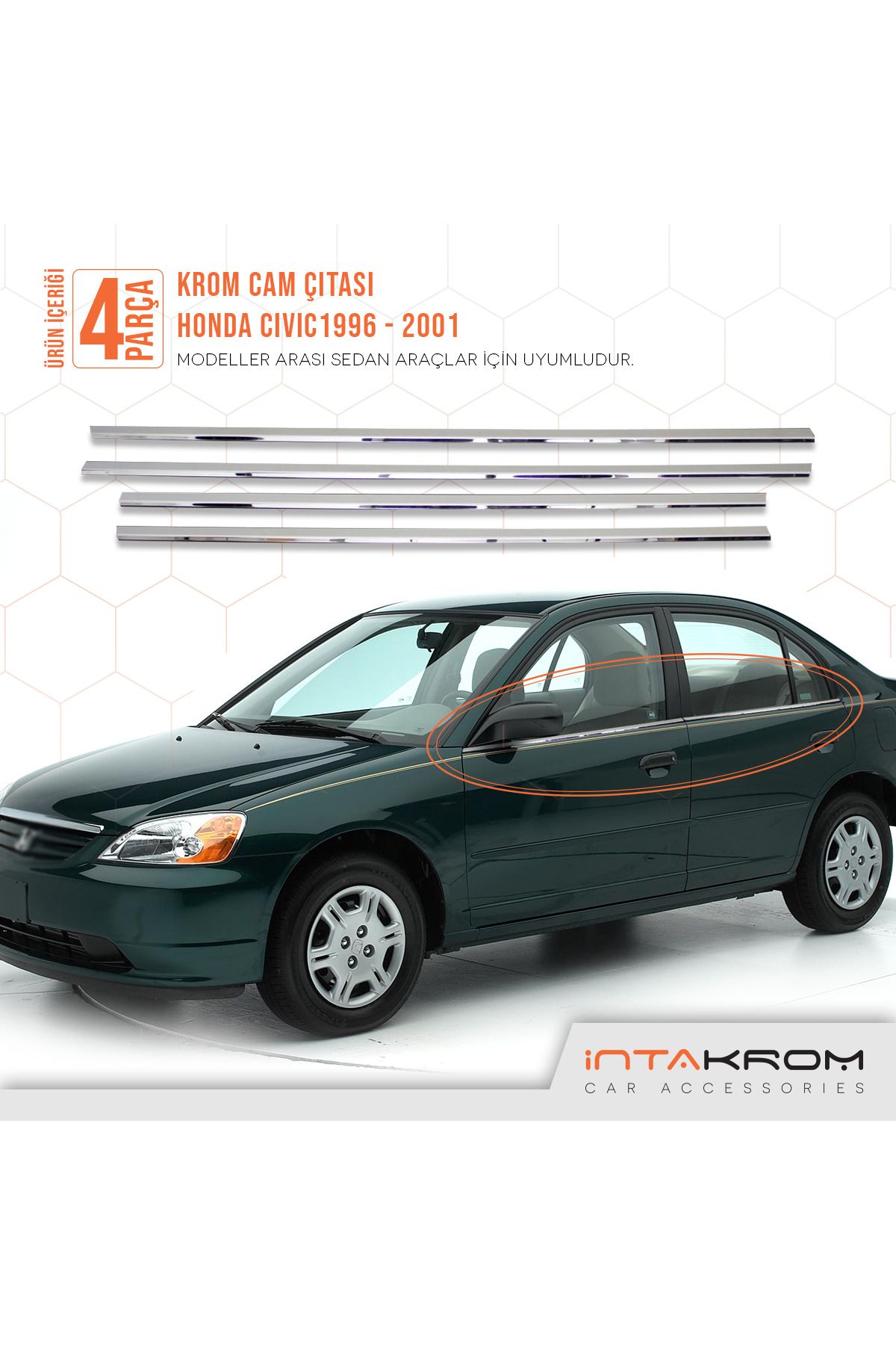 İntachrom Honda Civic Krom Cam Çıtası 4 Parça 1996 - 2001