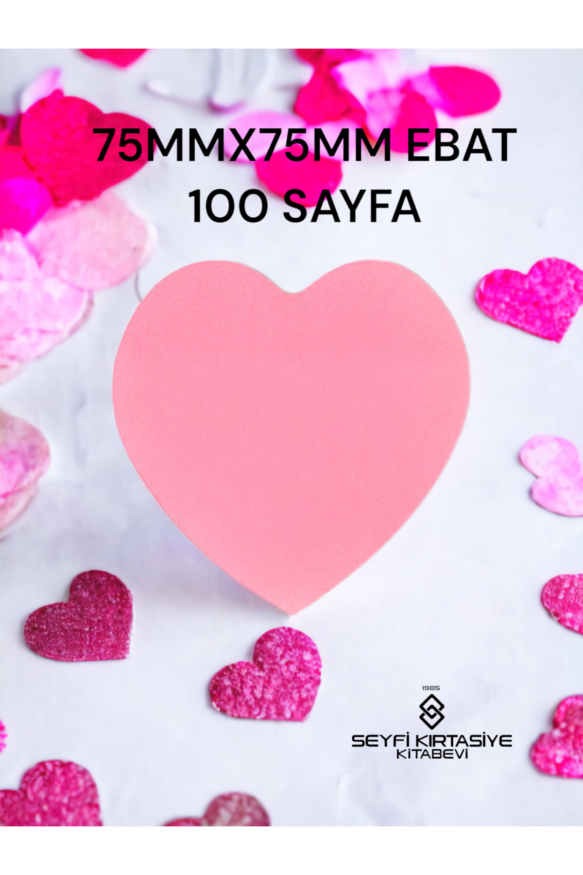 SEYFİKİRTASİYE 7,5X7,5 CM EBAT KALP ŞEKİLLİ YAPIŞKANLI KAĞIT 100 YAPRAK POST-İT NOT KAĞIDI