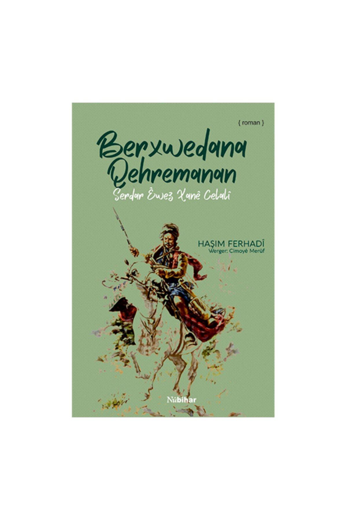 Nubihar Yayınları Berxwedana Qehremanan