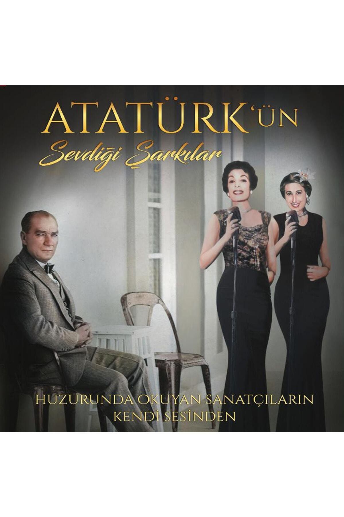 plakmarketi ataturk un sevdigi sarkilar