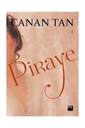 Piraye - Canan Tan 9786050931488