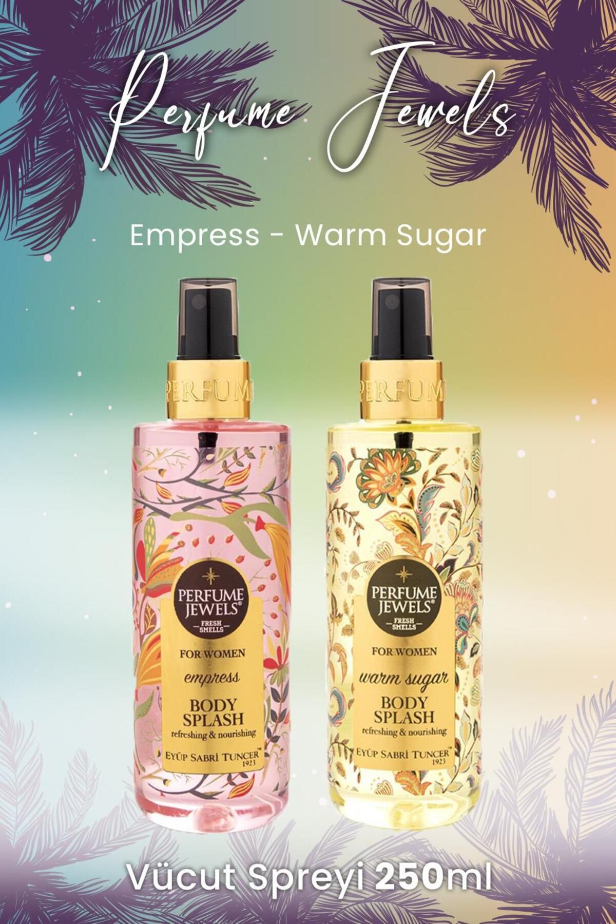 Body Splash Empress 250 ml و Warm Sugar 250 ml Eyüp Sabri Tuncer