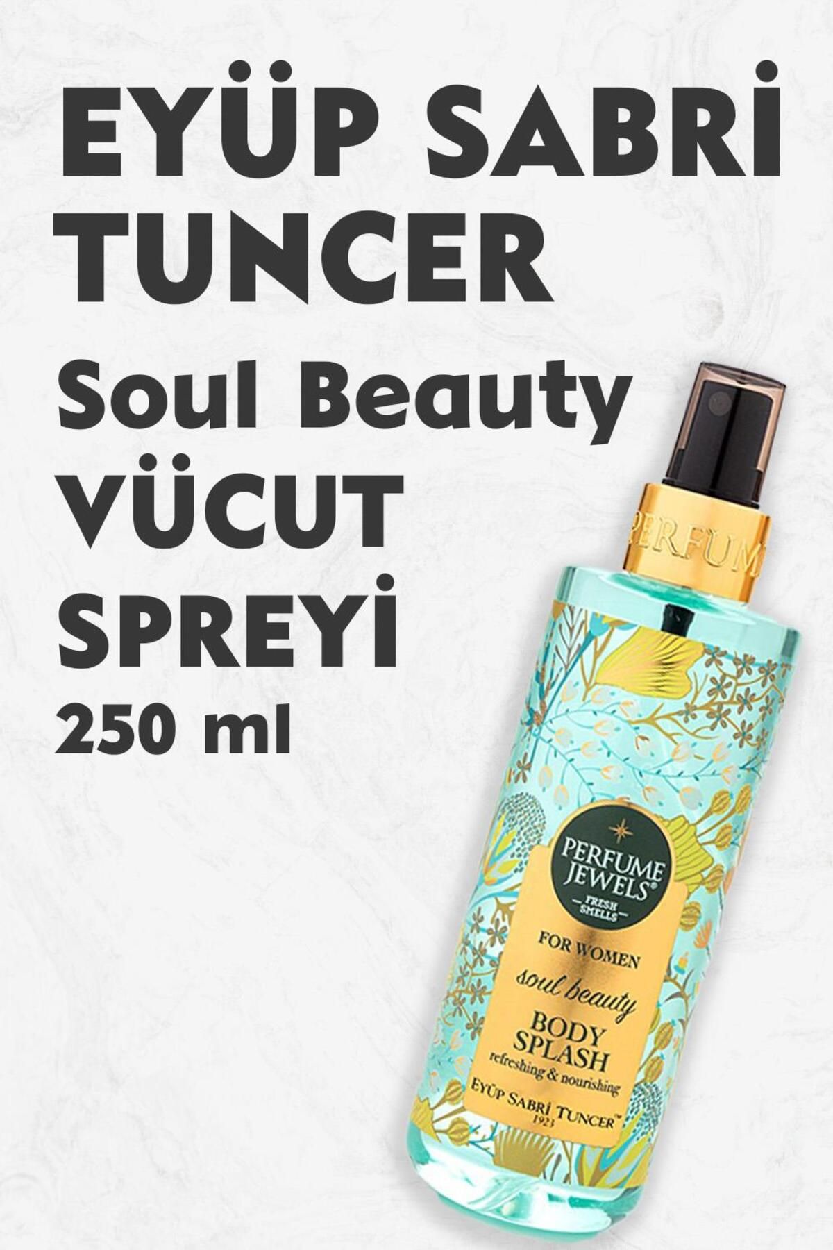 Soul Beauty 250 میلی لیتر Eyüp Sabri Tuncer