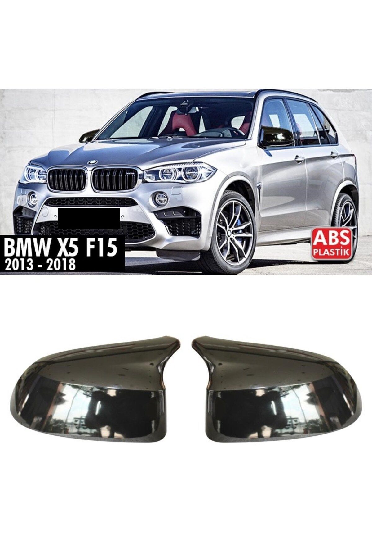 HYM TUNİNG BMW X5 F15 2013-2018 Bat Mirror Cover - Glossy Black ABS PLASTIC  - Trendyol