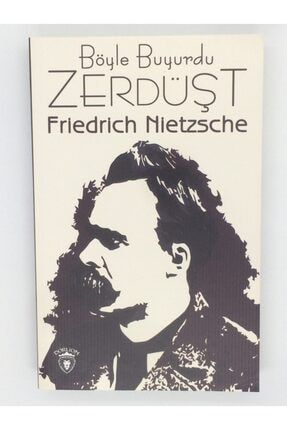 Böyle Buyurdu Zerdüşt- Friedrich Nietzsche M002KD