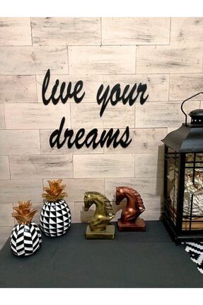 Live Your Dreams Duvar Dekoru Motto KY00296