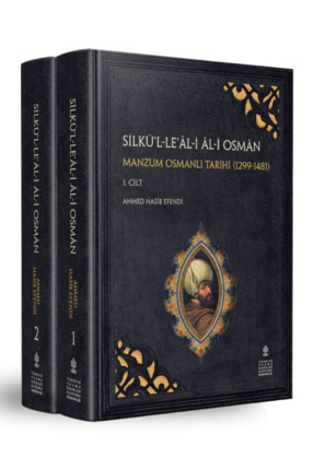 TÜRKİYE YAZMA ESERLER KURUMU BAŞKANLIĞI YAYINLARI Silkü'l-Le'âl-i Âl-i Osmân ...