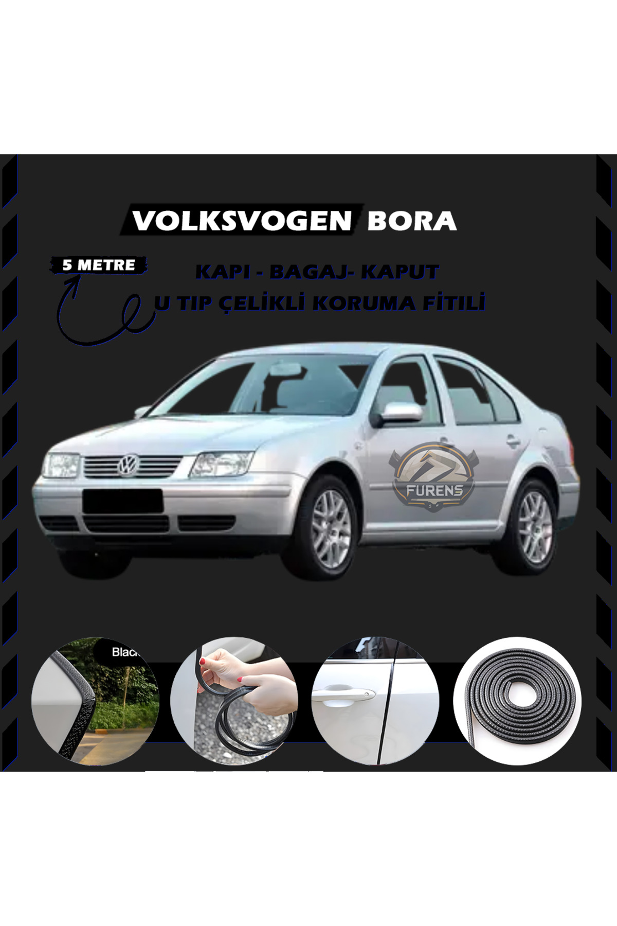 Furens Volksvogen Bora Oto Araç Kapı Koruma Fitili 5metre Parlak Siyah Renk