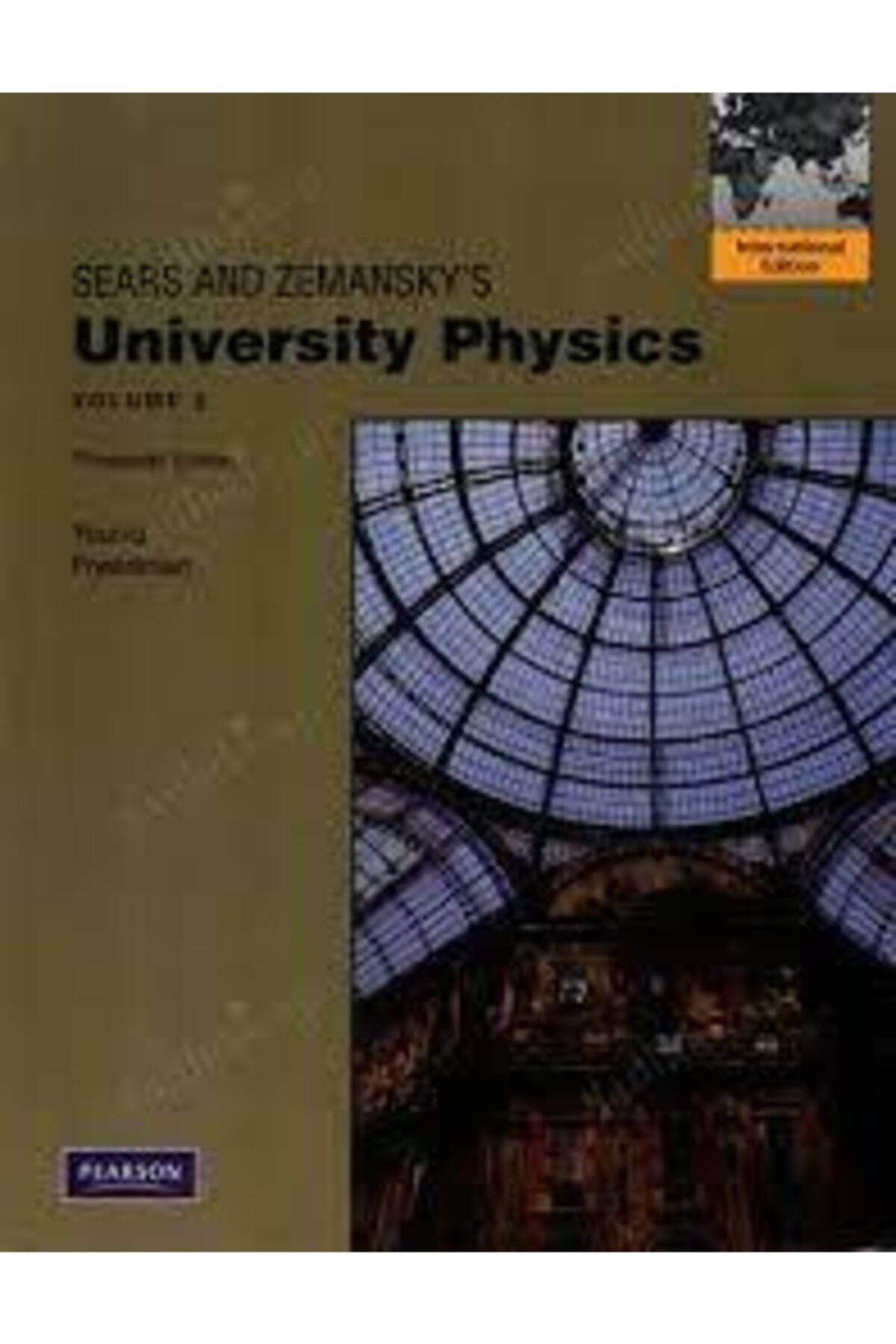 Pearson-Sears and Zemansky's 13Th Edition University Physics Volume 2 1