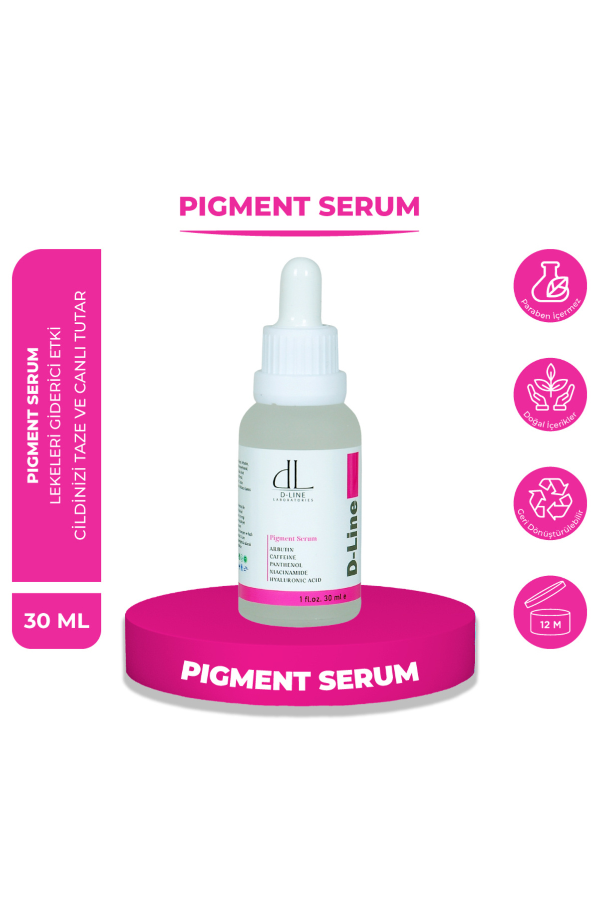 Pigment Serum, Cilt Aydınlatıcı Serum, Pigmentasyon, Güneş Lekesi