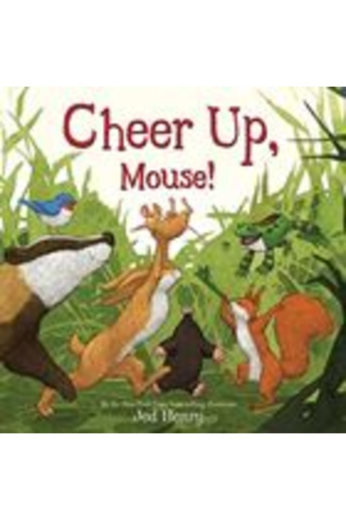 Clarion Books-Cheer Up, Mouse! 3