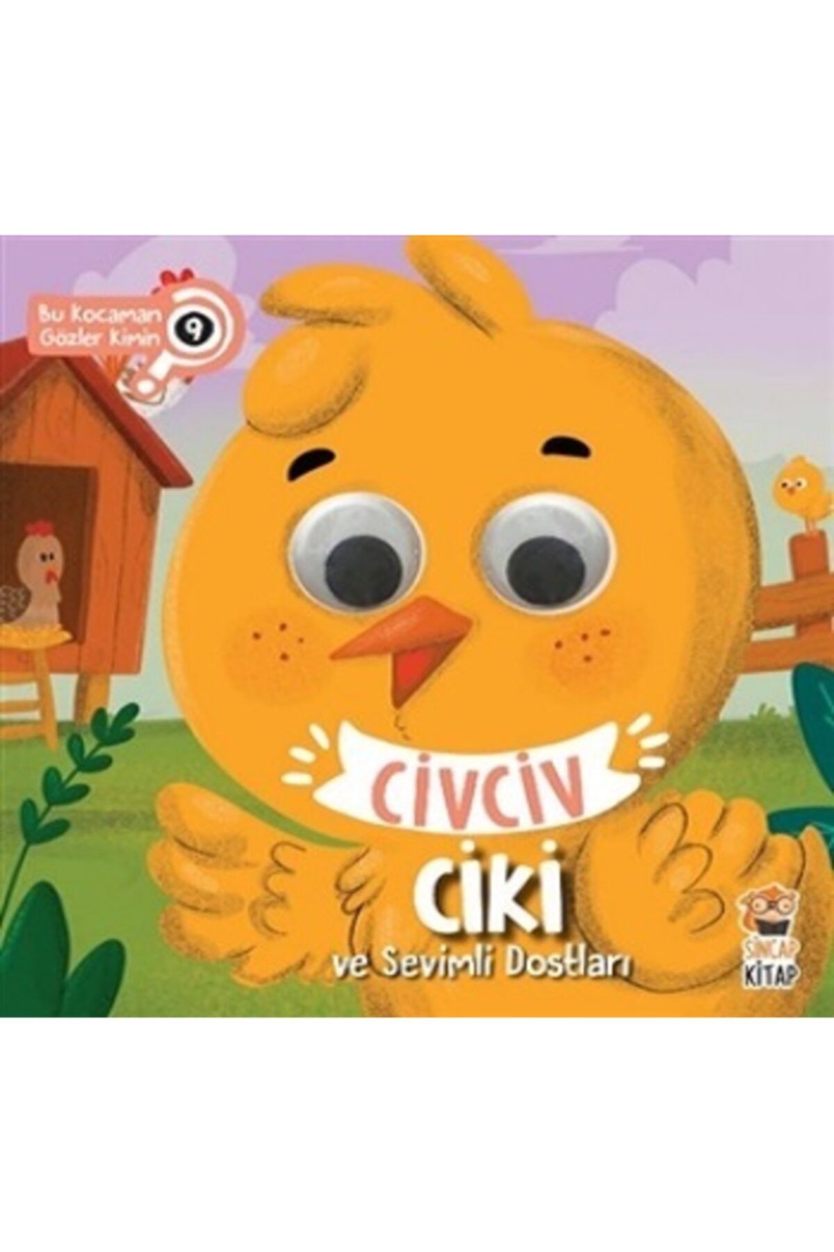 civciv ciki ve sevimli dostlari bu kocaman gozler kimin 9