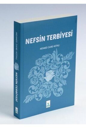Nefsin Terbiyesi - Mehmed Zahid Kotku nefsinterbiyesi