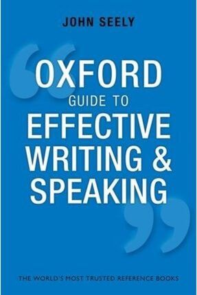 Oxford Guide To Effective Writing And Speaking 9780199652709