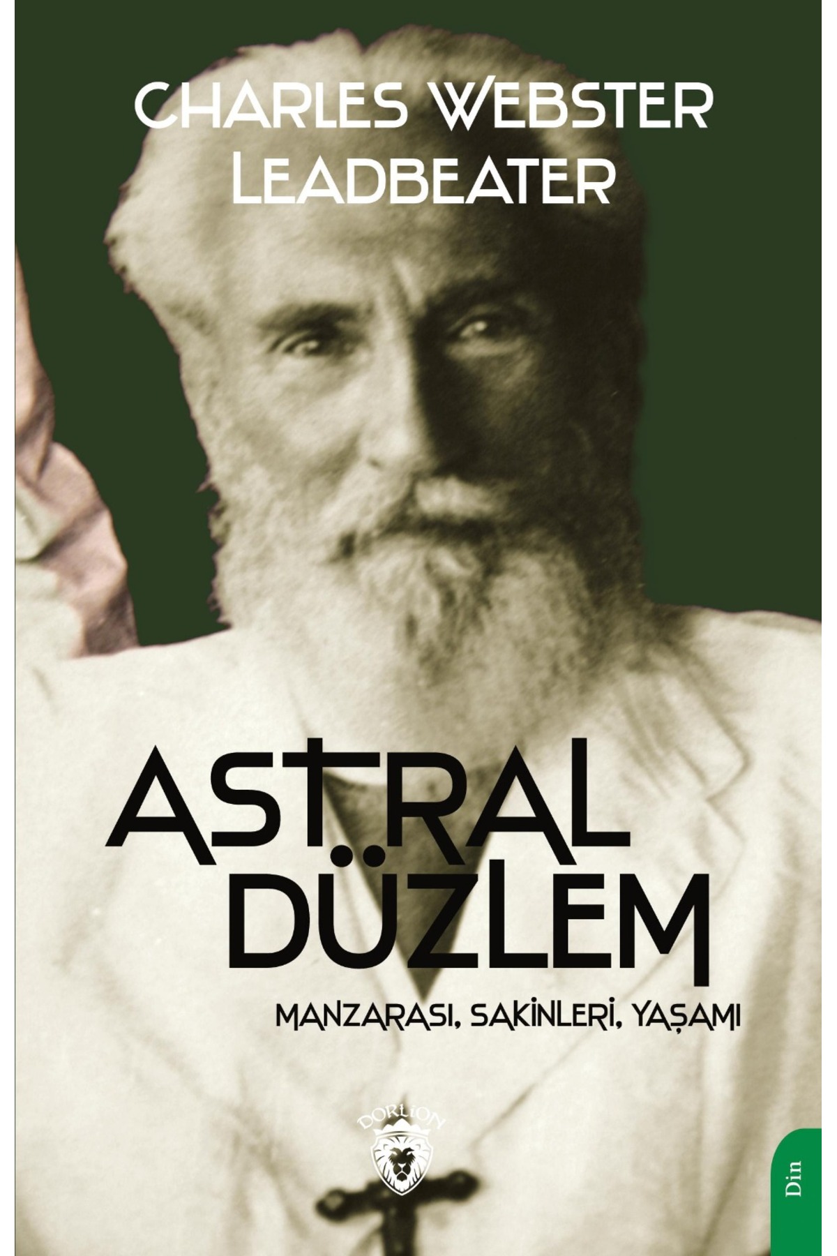 Dorlion Yayınları Astral Düzlem (Manzarası Sakinleri Yaşamı)
