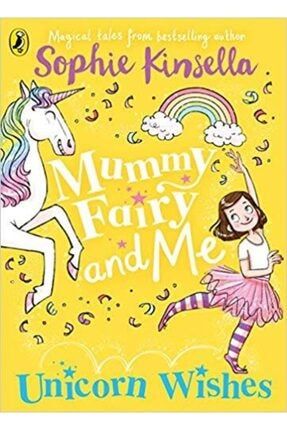 Mummy Fairy And Me: Unicorn Wishes 9780241380260