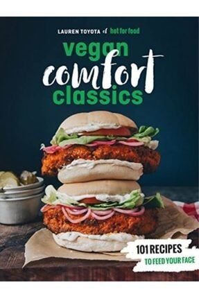 Hot For Food Vegan Comfort Classics 9780399580147