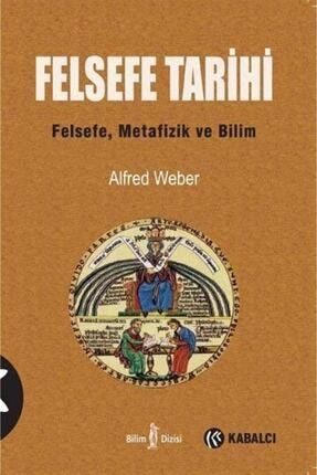 Felsefe Tarihi Felsefe Metafizik ve Bilim 54625