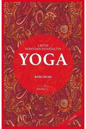 Yoga 1. Kitap Surya'dan Patanjali'ye 180276