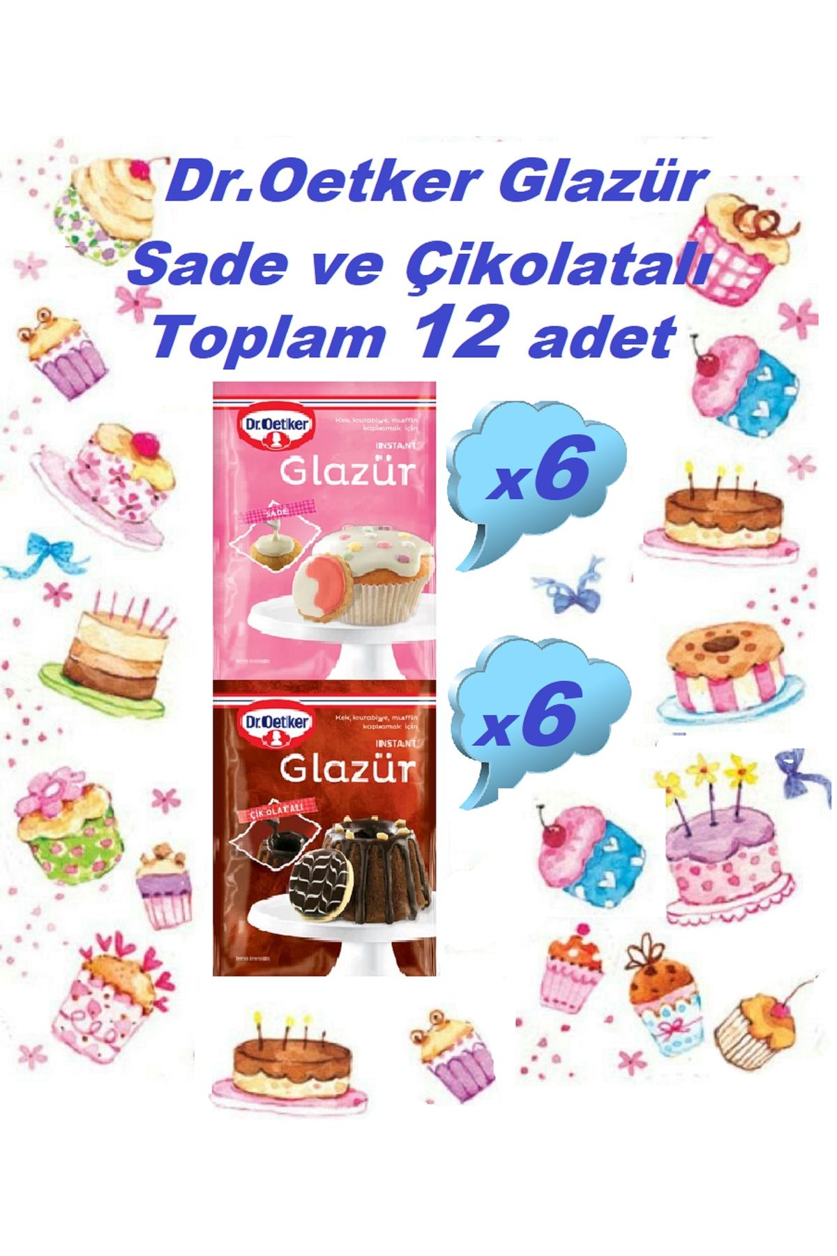 Dr. Oetker Dr.Oetker Glazür Set Sade x 6 ve Çikolatalı x 6 Toplam 12 ...