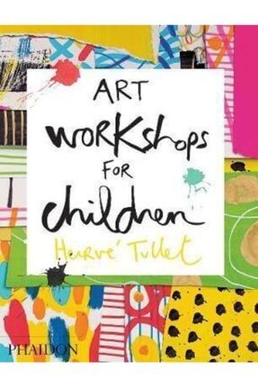 Art Workshops For Children 9780714869735