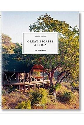 Great Escapes Africa, The Hotel Book 9783836578134