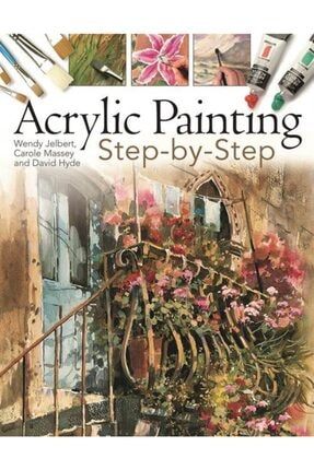 Acrylic Painting Step-by-step 9781844484119