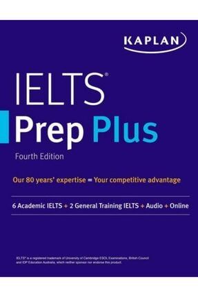 Ielts Prep Plus: 6 Academic Ielts + 2 General Ielts + Audio + Online (kaplan Test Prep) 9781506264400