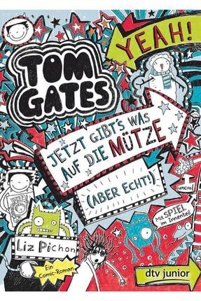 Tom Gates 6: Jetzt Gibt's Was Auf Die Mütze 9783423717151