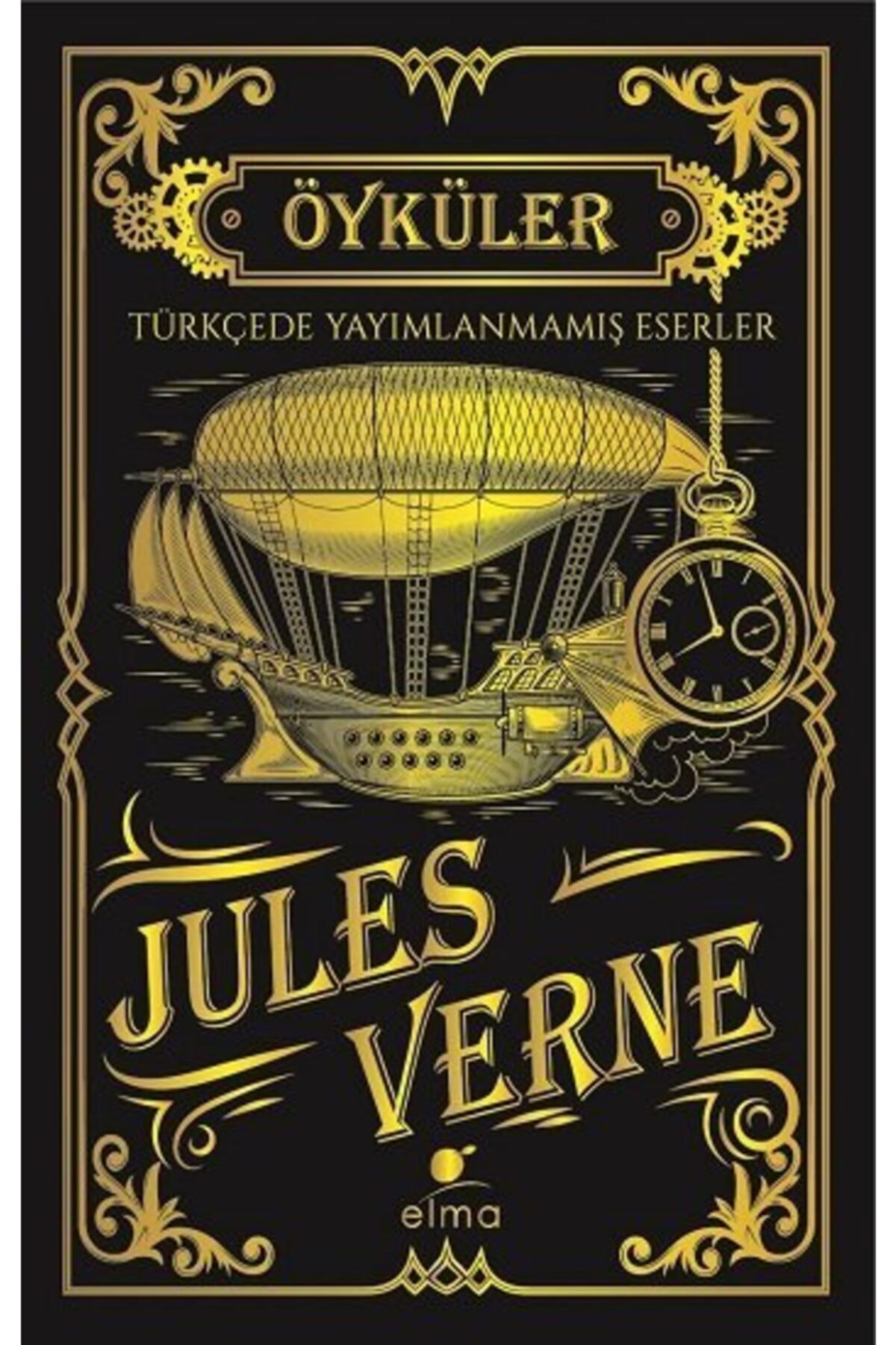 ELMA Yayınevi Jules Verne - Öyküler ( Türkçede Yayımlanmamış