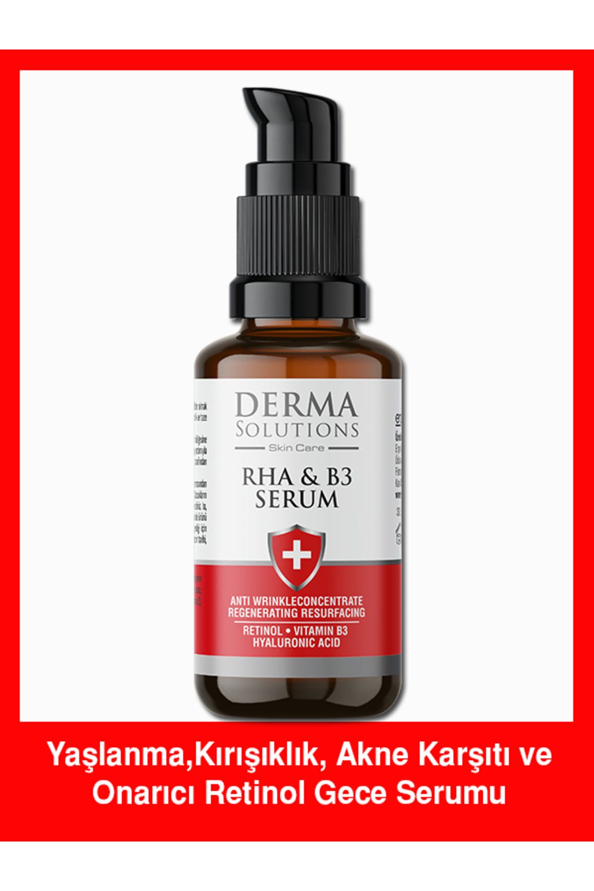 سرم رتینول - RHA B3 ضد پیری، چین و چروک، آکنه و ترمیم کننده سرم شب رتینول DermaSolutions