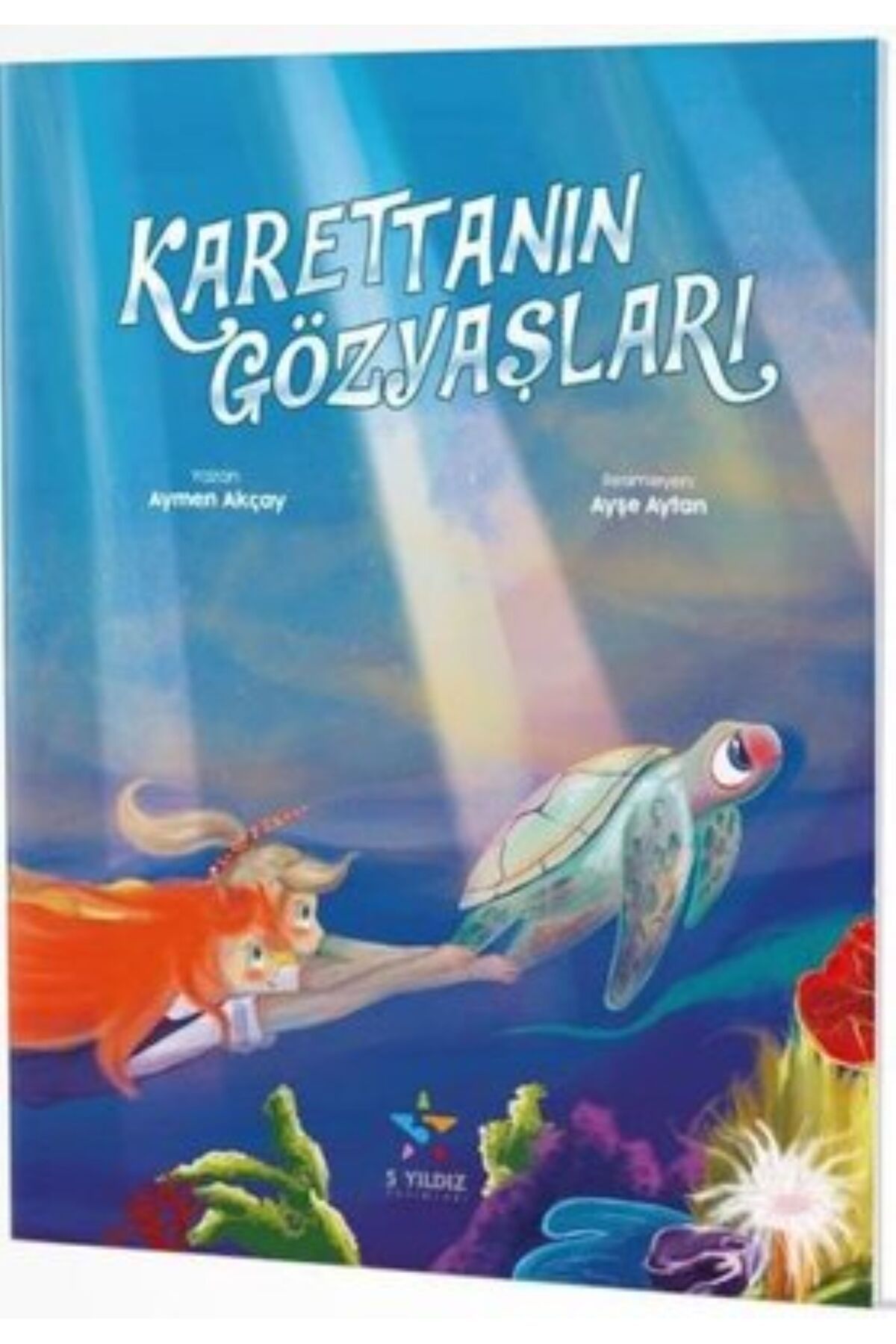 5 yıldız yayınları KARETTANIN GÖZYAŞLARI