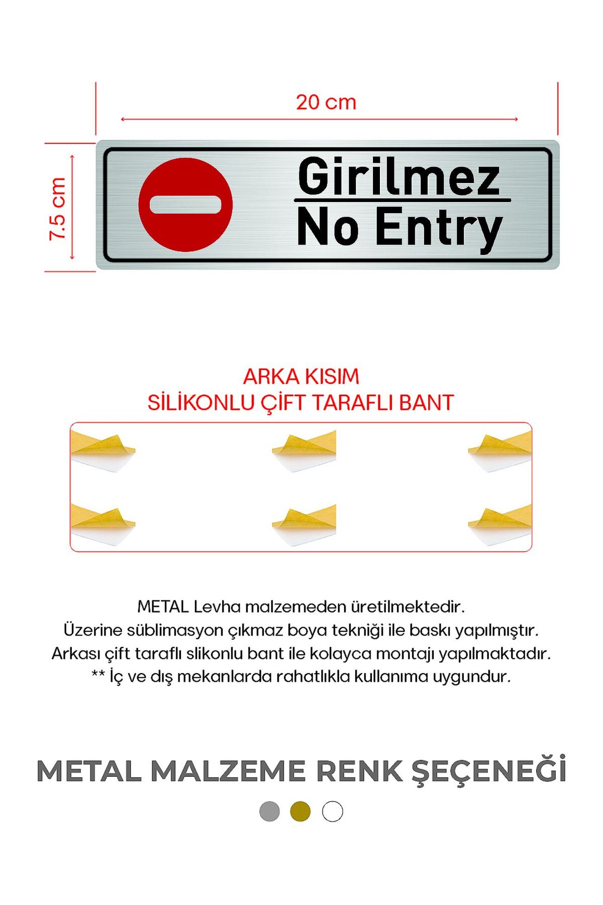 Sheet Metal NOT ENTERED-NO ENTRY Double Sided Tape Behind Door Orientation 20x7,5cm