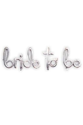 Bride To Be Balon Set Gümüş El Yazılı 3632