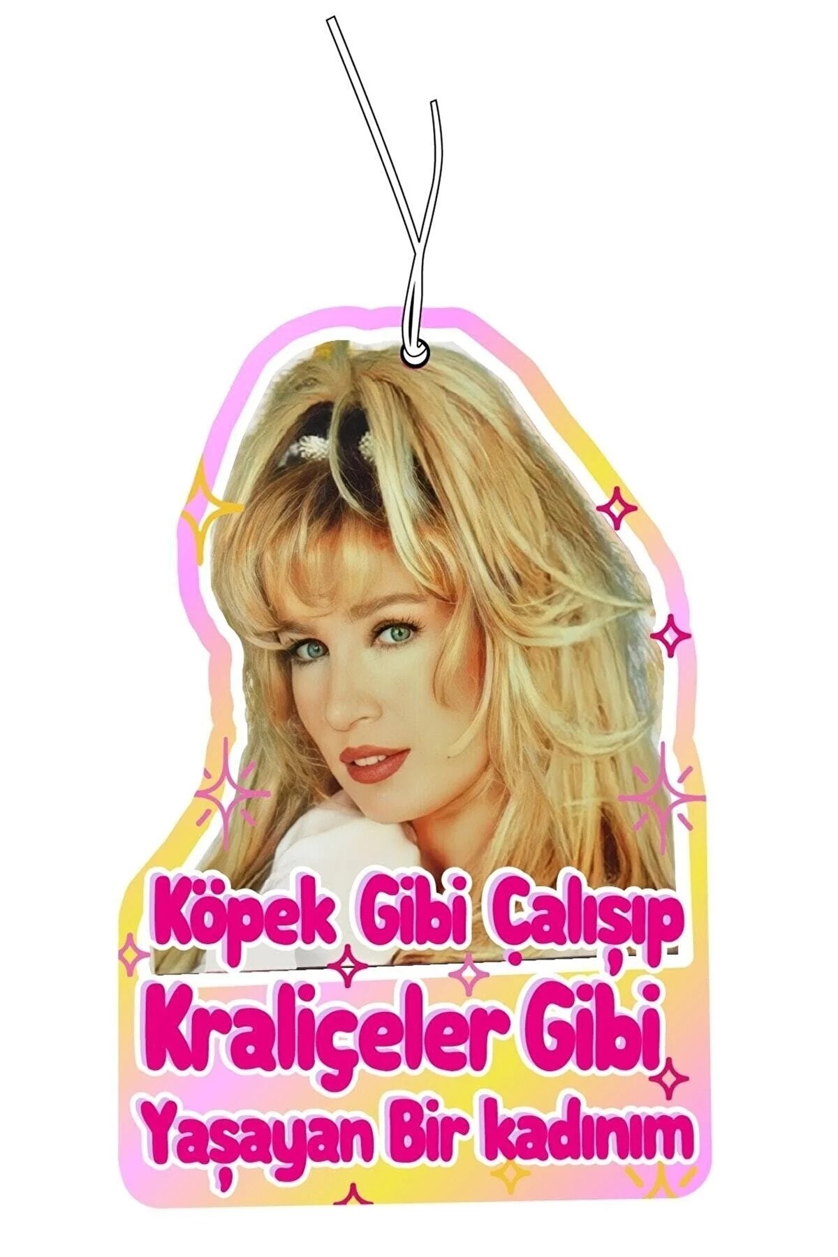 Gloss Detailing Seda Sayan Köpek Gibi Çalışıp Kraliçe Gibi Yaşayan..Tasarımlı Dekoratif Oto Araç Kokusu ve Aksesuarı