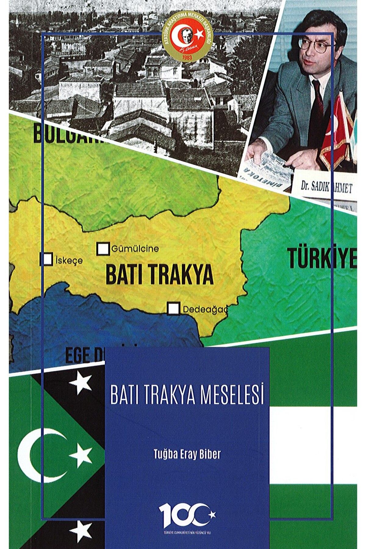 Atatürk Araştırma Merkezi Batı Trakya Meselesi