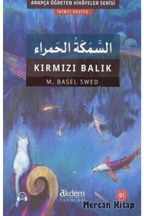 Akdem Yayınları Kırmızı Balık - Es-semeketu'l-hamra / Arapça Öğreten Hikayele...