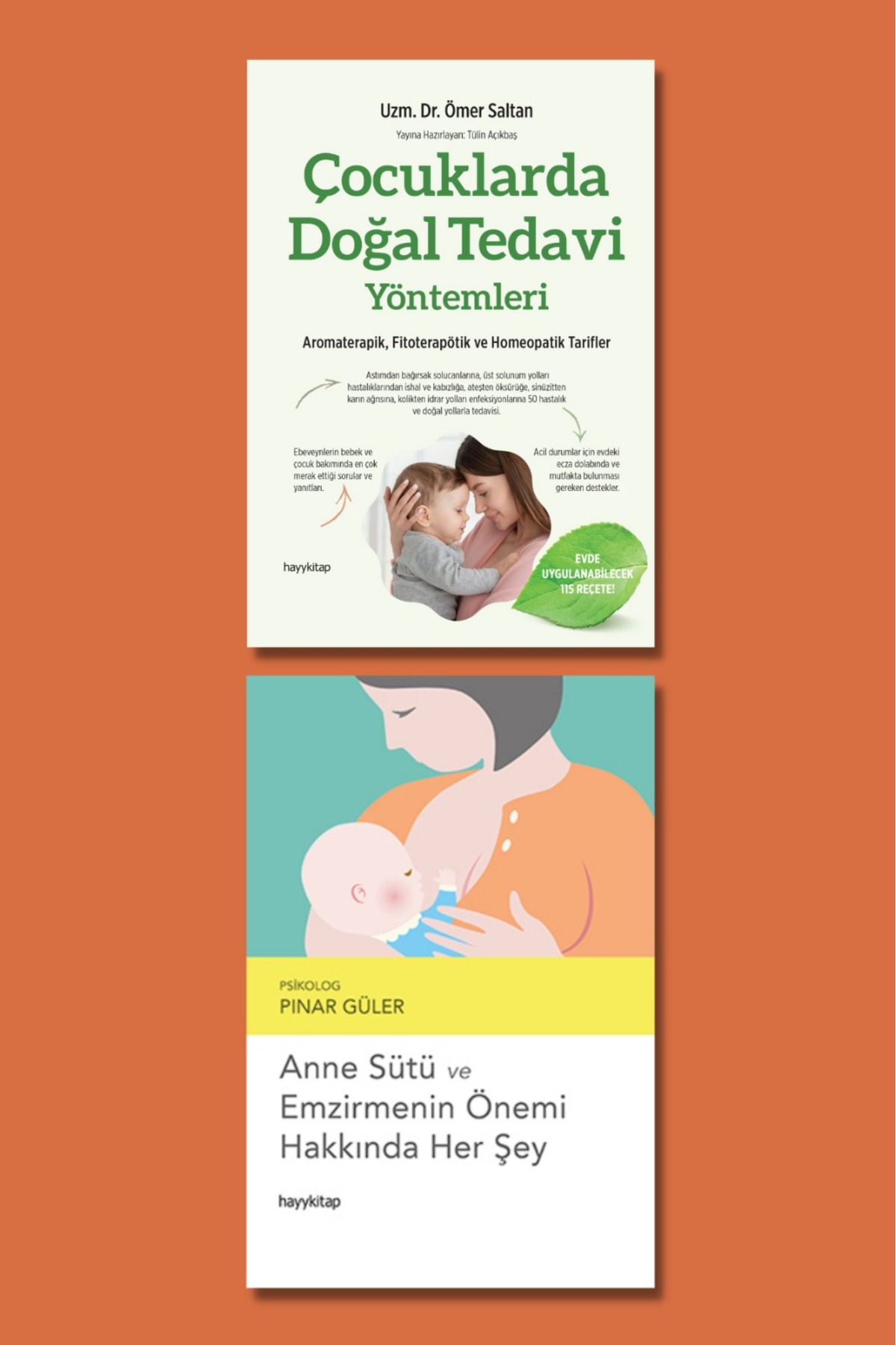 hayykitap Ömer Saltan-Pınar Güler 2li set / ÇOCUKLARDA DOĞAL TEDAVİ YÖNTEMLERİ-ANNE SÜTÜ VE EMZİRMENİN ÖNEMİ