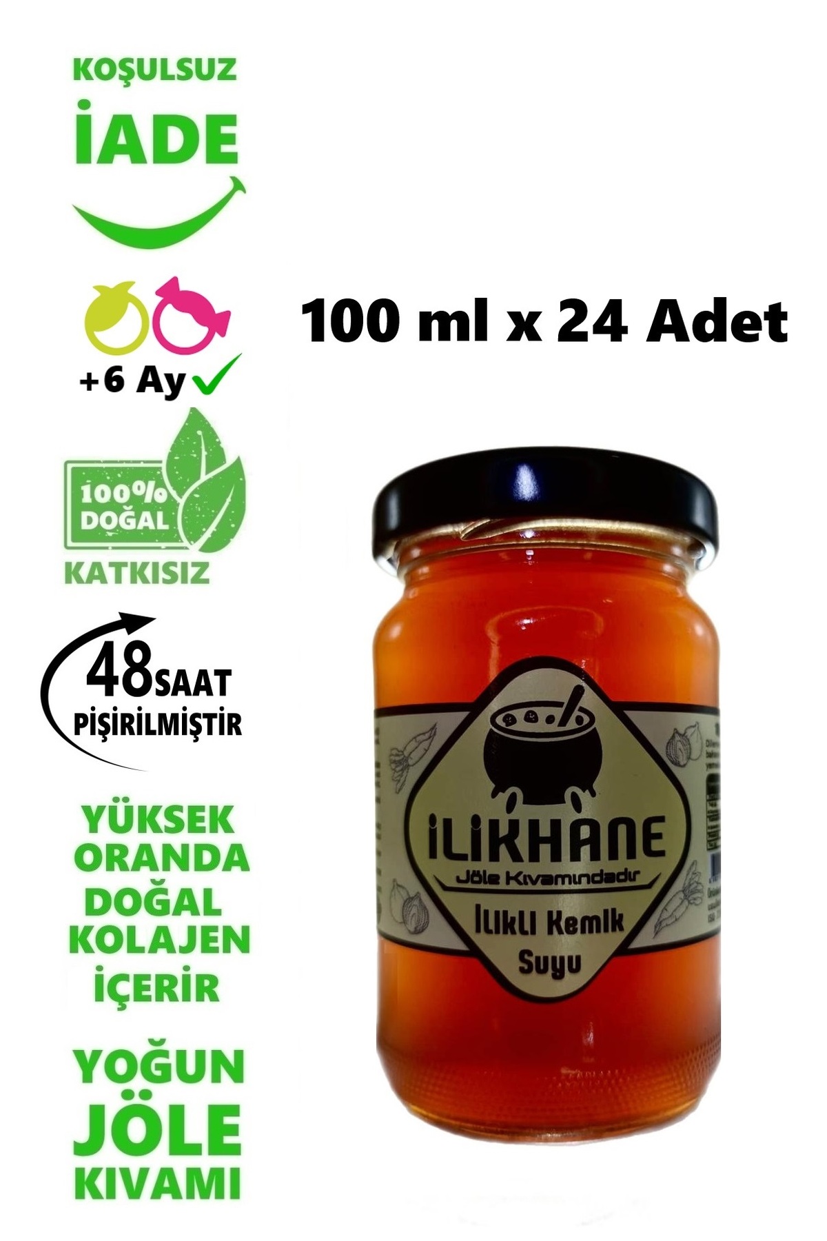 İLİKHANE Doğal Kolajen Deposu Jöle Kıvamında 100 ml Ilikli Kemik Suyu X 24 Adet