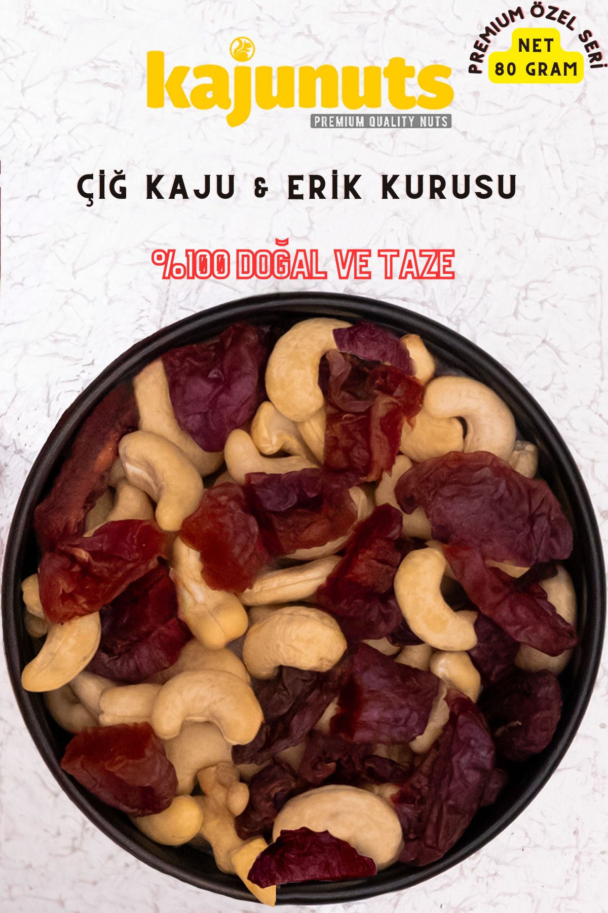 KAJUNUTS PremiumGurme Serisi Tuzsuz Çiğ Kaju Iri Boy % Erik Kurusu Kuruyemiş %100 Taze Lezzetli (Net 80gr)