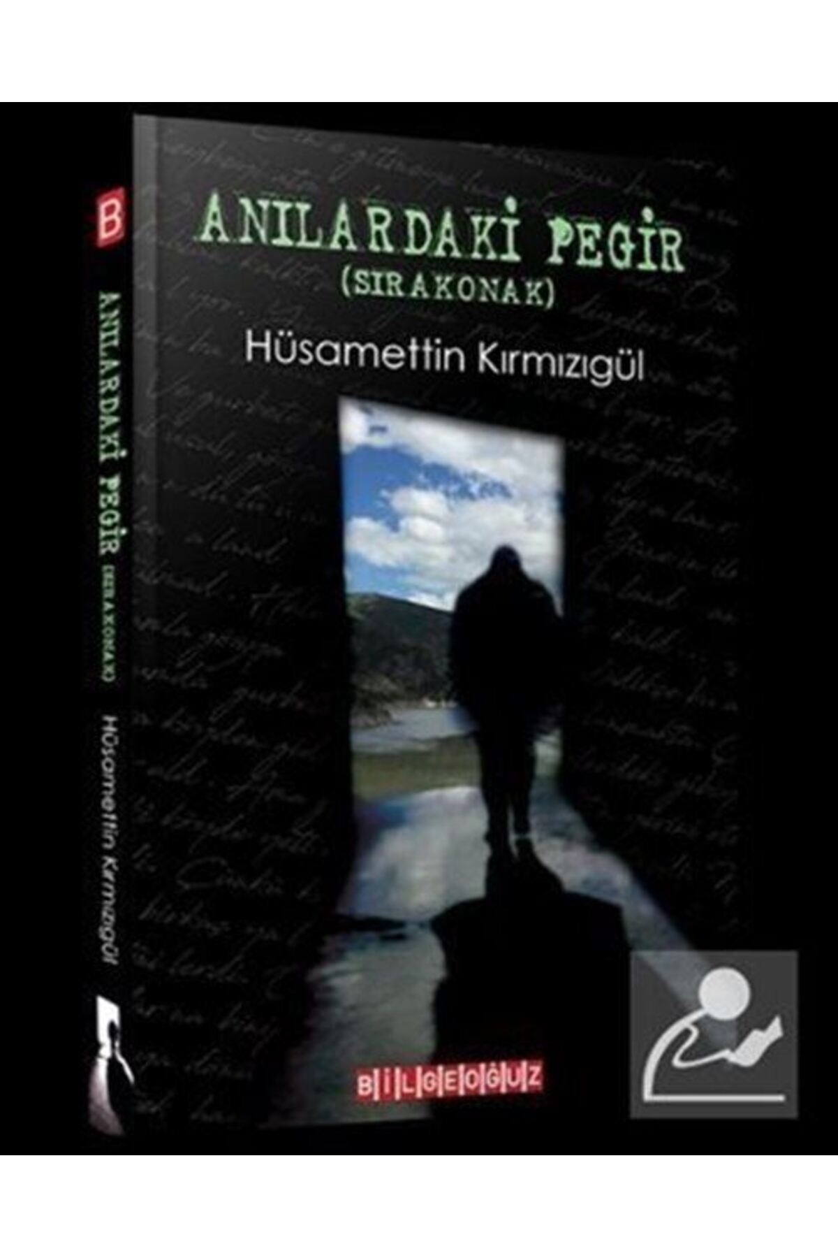Anılardaki Pegir (SIRA KONAK)