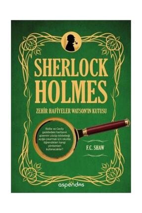 Sherlock Holmes Zehir Hafiyeler Watsonın Kutusu - F. C. Shaw 371892